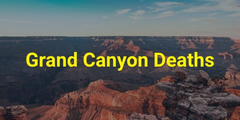 Grand Canyon Deaths [Updated 2024]