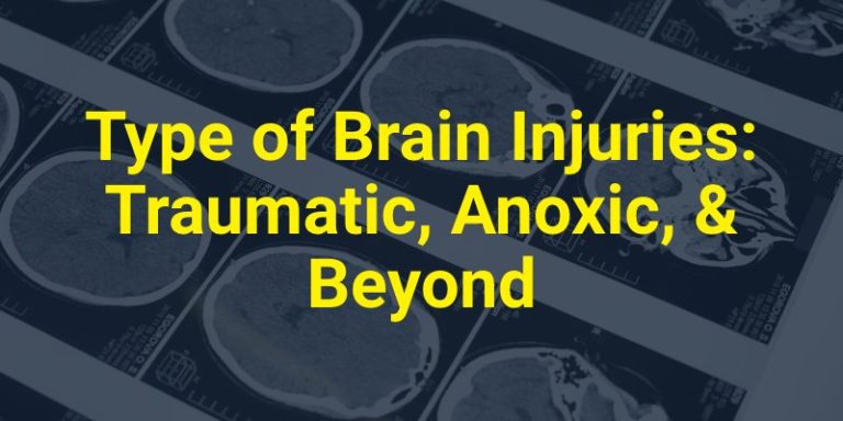 type-of-brain-injuries-traumatic-anoxic-beyond