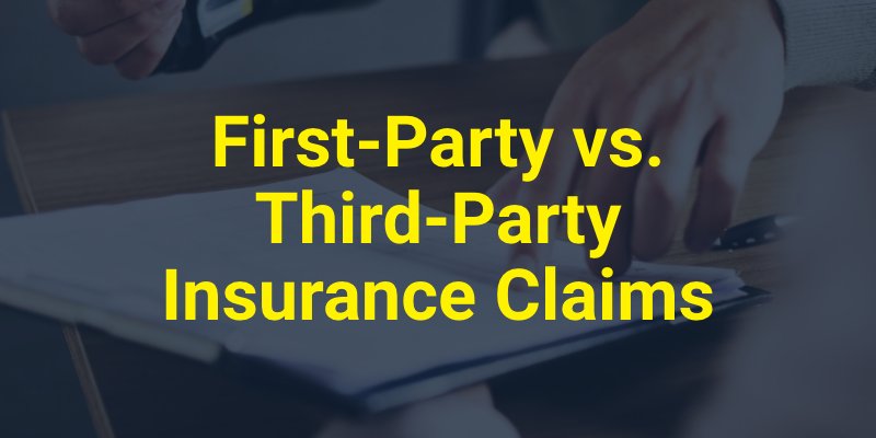 First-Party vs. Third-Party Insurance Claims