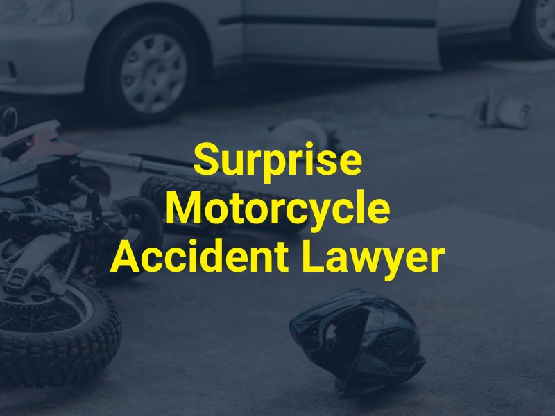 Surprise Motorcycle Accident Lawyer