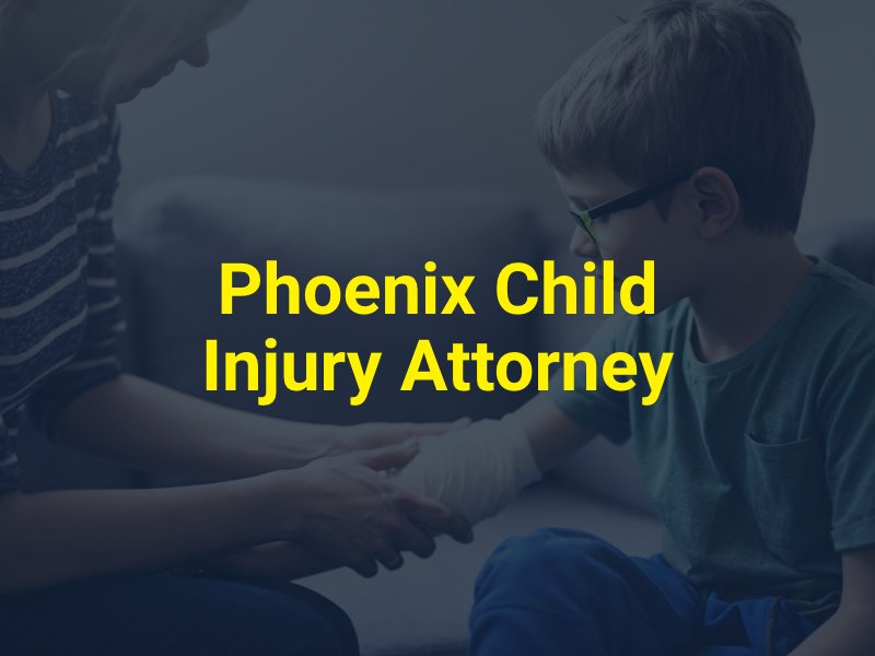 Phoenix Child Injury Attorney