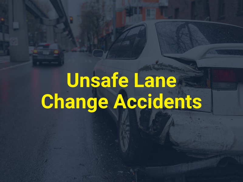 Unsafe Lane Change Accidents