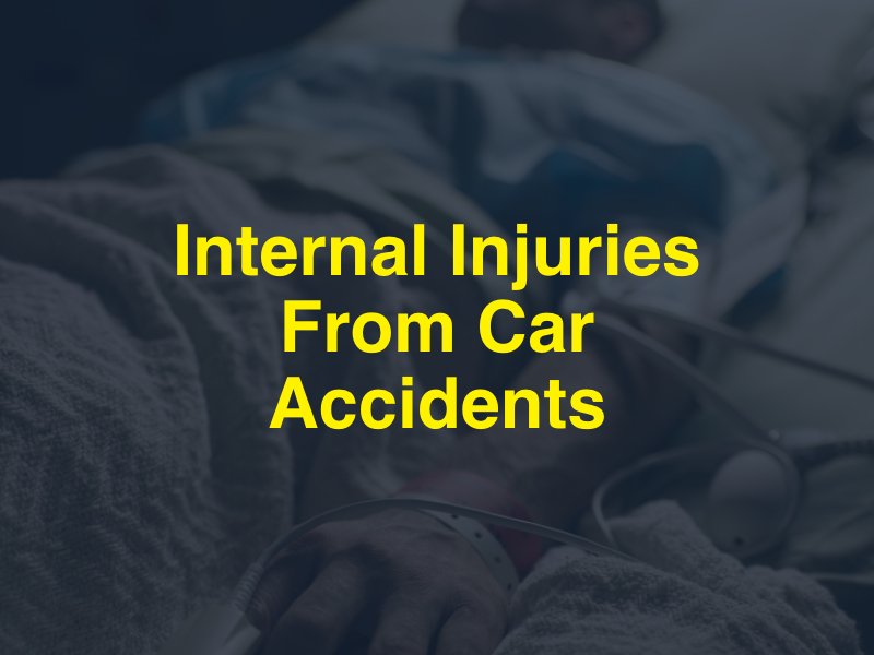 Internal Injuries From Car Accidents